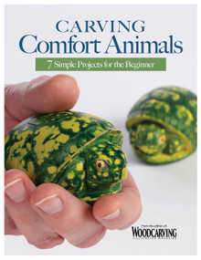 Carving Comfort Animals (7 Simple Projects for the Beginner) by Editors of Woodcarving Illustrated, 9781497101395