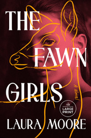 The Fawn Girls (A Novel) by Laura Moore, 9798217537631
