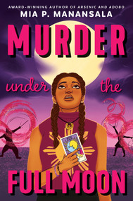 Murder Under the Full Moon by Mia P. Manansala, 9798217118878