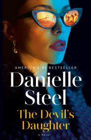 The Devil's Daughter (A Novel) by Danielle Steel, 9780593498873