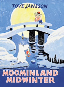 Moominland Midwinter by Tove Jansson, 9781770468856
