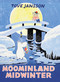 Moominland Midwinter by Tove Jansson, 9781770468856
