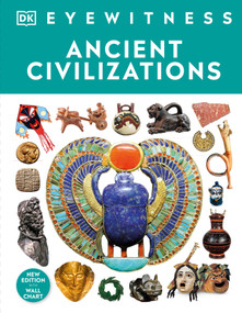 Eyewitness Ancient Civilizations by DK, 9798217315598