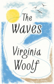 The Waves (A Novel) by Virginia Woolf, 9798217010226