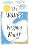 The Waves (A Novel) by Virginia Woolf, 9798217010226