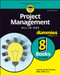 Project Management All-in-One For Dummies by The Experts at Dummies, 9781394458646
