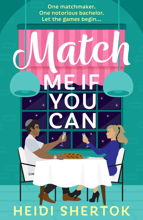 Match Me If You Can by Heidi Shertok, 9781471416323