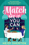 Match Me If You Can by Heidi Shertok, 9781471416323