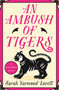 An Ambush of Tigers by Sarah Yarwood-Lovett, 9781471420955