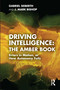 Driving Intelligence: The Amber Book (Errors in Motion, or How Autonomy Fails) by Gabriel Seiberth, J. Mark Bishop, 9781041078494