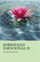 Sobriedad emocional II (Más allá del horizonte) (Spanish Edition) by AA Grapevine, 9781938413735