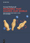 Microbes That Shaped Our World (What we must know about living with microbes) by Gustaaf M. Hallegraeff, 9783119142335