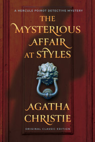 The Mysterious Affair at Styles (Maple Spring Classic Edition) (A Hercule Poirot Mystery) by Agatha Christie, 9798350503029