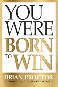 You Were Born to Win by Brian Proctor, 9781722507763