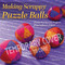 Making Scrappy Puzzle Balls (Pretty Patchwork Projects from Leftover Fabric) by Jinny Beyer, 9781639811793