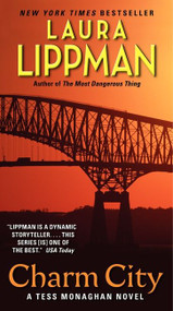 Charm City (A Tess Monaghan Novel) by Laura Lippman, 9780062070760