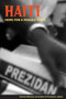 Haiti (Hope for a Fragile State) by Yasmine Shamsie, Andrew S. Thompson, 9780889205109