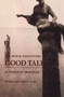 The Moral Parameters of Good Talk (A Feminist Analysis) by Maryann Neely Ayim, 9781554584406