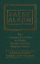 False Alarm (The Computerization of Eight Social Welfare Organizations) by John M. Gandy, Lorne Tepperman, 9781554584727