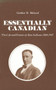 Essentially Canadian (The Life and Fiction of Alan Sullivan 1868-1947) by Gordon D. McLeod, 9781554585465