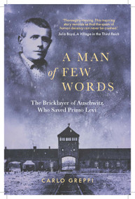 A Man of Few Words by Carlo Greppi, Howard Curtis, 9781908906656