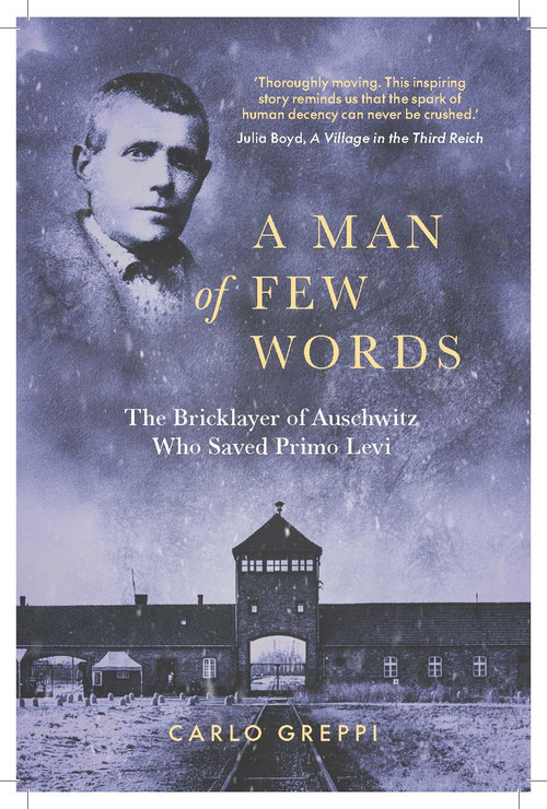 A Man of Few Words by Carlo Greppi, Howard Curtis, 9781908906656