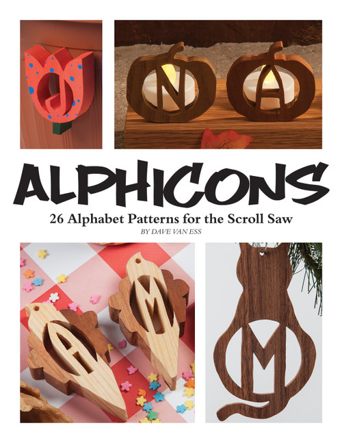 Alphicons (28 Alphabet Patterns for the Scroll Saw) by David Van Ess, 9781565239944