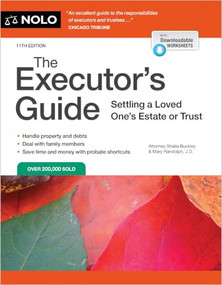 The Executor's Guide (Settling a Loved One's Estate or Trust) by Shaila Buckley, Mary Randolph, 9781413334401