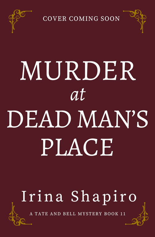 Murder at Dead Man's Place by Irina Shapiro, 9781837006793