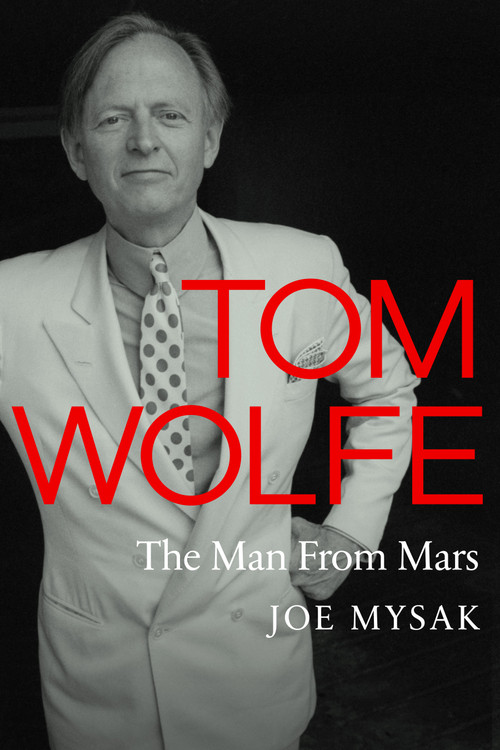 Tom Wolfe by Joe Mysak, 9781967613359