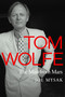 Tom Wolfe (The Man from Mars) by Joe Mysak, 9781967613359