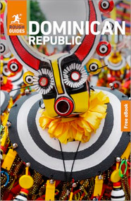 Rough Guides Dominican Republic: Travel Guide with eBook by Rough Guides, 9781835296622
