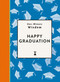 One-Minute Wisdom: Happy Graduation by Michael O'Mara Books, 9781789299458