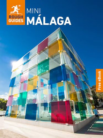 Rough Guides Mini Malaga: Travel Guide with eBook by Rough Guides, 9781835297025