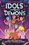Your K-Pop Quest: Idols vs Demons (Pick Your Own Path and Hunt the Demons Down) by Jamila Hay, Eloise Szaruga-Bolt, 9781837252596