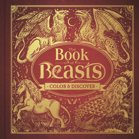 The Book of Beasts (Color and Discover) by Jonny Marx, Angela Rizza, 9781837252565