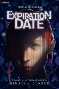Expiration Date (A Dystopian Sci-Fi Thriller) by Mikaela Bender, 9798347045822