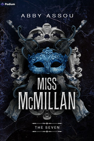 Miss McMillan (A Dark Mafia Romance) by Abby Assou, 9798347064342
