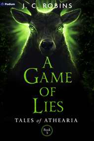 A Game of Lies (An Epic Fantasy) by J. C. Robins, 9781039486041