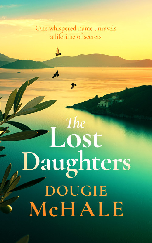 The Lost Daughters by Dougie McHale, 9781036722609