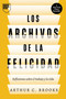 Los Archivos de la felicidad (The Happiness Files Spanish Edition) (Reflexiones sobre el trabajo y la vida, por Arthur C. Brooks) by Arthur C. Brooks, Marco Aurelio, 9788410121645