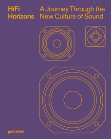 HiFi Horizons (A Journey Through the New Culture of Sound) by Suridh Das-Hassan, Ryo Sanada, 9783967042917