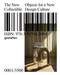 The New Collectible (Objects for a New Design Culture) by Alice Morby, François-Luc Giraldeau, Iris Hempelmann, 9783967042894