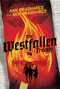 The Westfallen Trilogy (Hardcover Boxed Set) (Westfallen; Into the Fire; The World at Midnight) by Ann Brashares, Ben Brashares, 9798347129522