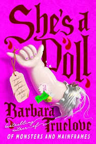 She's a Doll by Barbara Truelove, 9781967967186