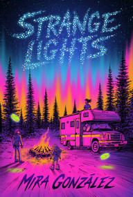Strange Lights by Mira González, 9781967967148