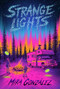 Strange Lights by Mira González, 9781967967148