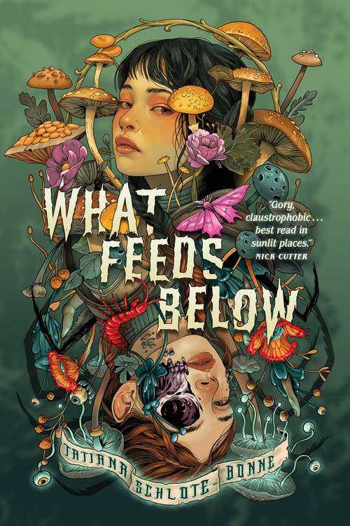 What Feeds Below by Tatiana Schlote-Bonne, 9781967967247