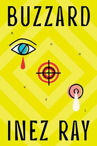 Buzzard by Inez Ray, 9781967967261