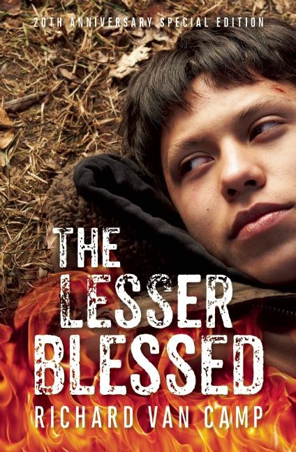 The Lesser Blessed (30th Anniversary Edition) by Richard Van Camp, 9781771624770